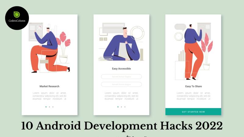 10 Android Development Hacks 2022