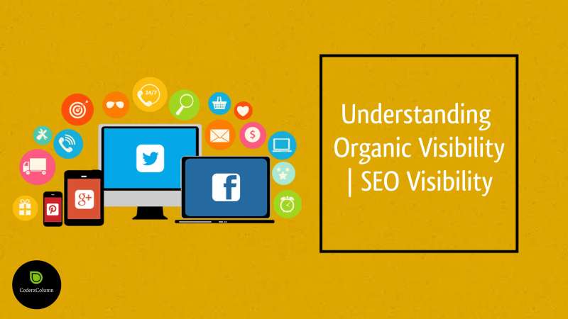 Digital Marketing Glossary- Understanding Organic Visibility _ SEO Visibility