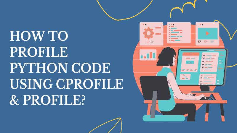 cProfile & profile