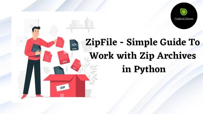 ZipFile - Simple Guide to Work with Zip Archives in Python